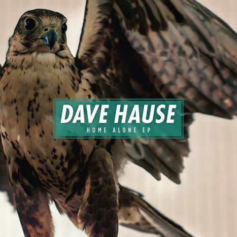 Dave Hause - Home Alone EP - Két új dal és 2 demo verzió a dalokból a Devour -ról (korábbi teljes hossza)
