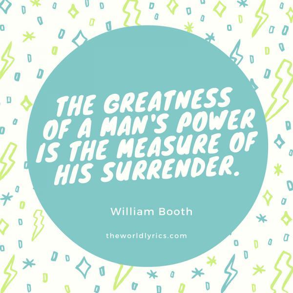 the-greatness-of-a-mans-power-is-the-measure-of-his-surrender-600_600