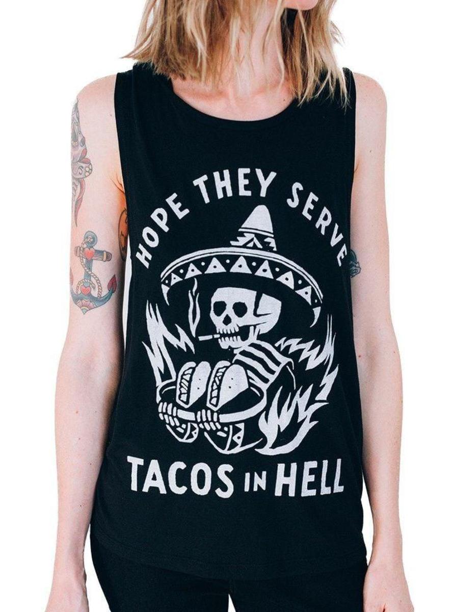 Hope They Serve Tacos in Hell Muscle Tee av Pyknic