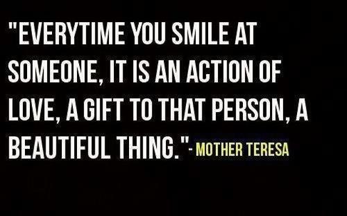 Hver gang du smiler til noen, er det en kjærlighetshandling en gave til den personen en vakker ting