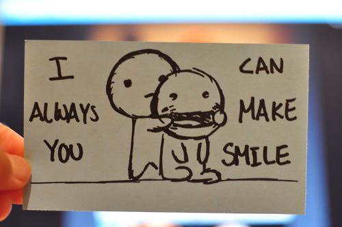 Jeg kan alltid få deg til å smile
