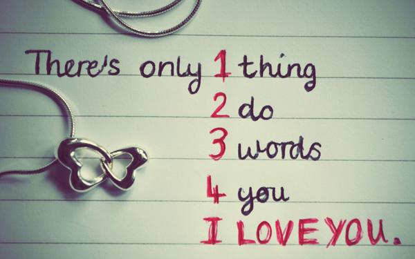 Sanne kjærlighetssitater - Det er bare 1 ting 2 gjør 3 ord 4 du. Jeg elsker deg